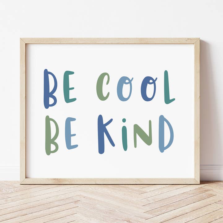 Lámina Be Cool Be Kind - Azul para venta al por mayor de The Little Jones