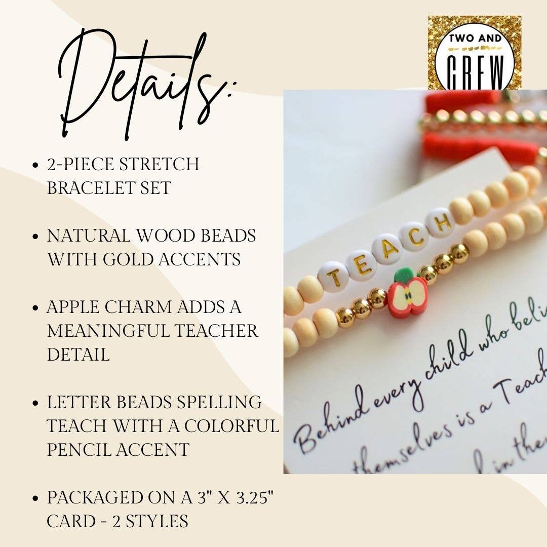 Two and Crew - Faith Based Jewelry & Gifts - Wholesale Beaded Bracelet - Wood Beaded TEACH Bracelet Set – Teacher Appreciation Gift8