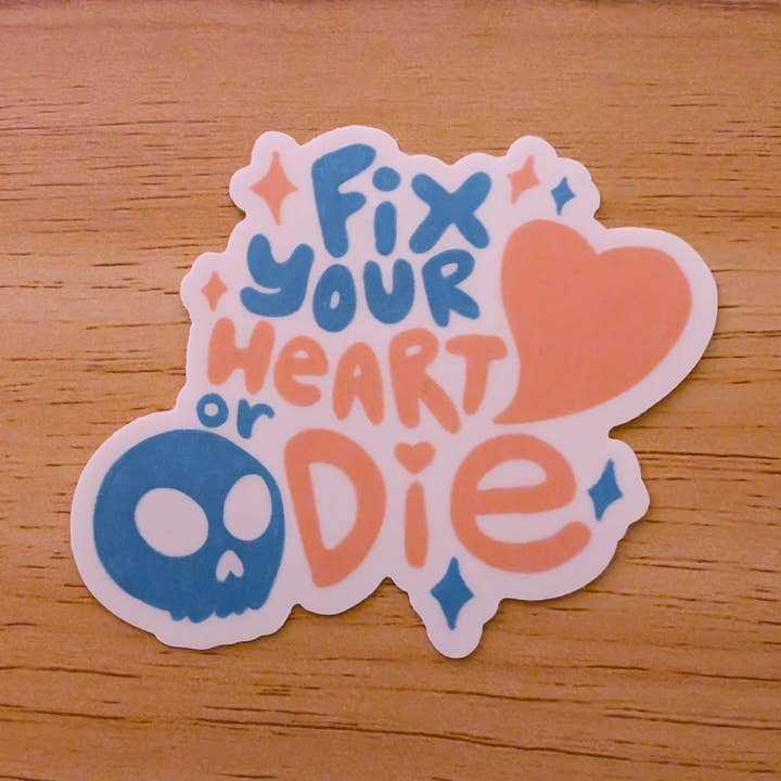 Sadsquatch - Wholesale Sticker - Fix Your Heart or Die Trans LGBTQ+ David Lynch Vinyl Sticker0
