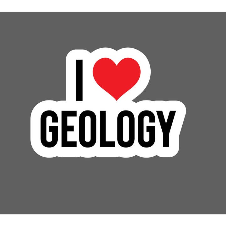 Canoe Place Creative - Wholesale Sticker - I Love Geology - Vinyl Sticker for Laptop or Water Bottle1