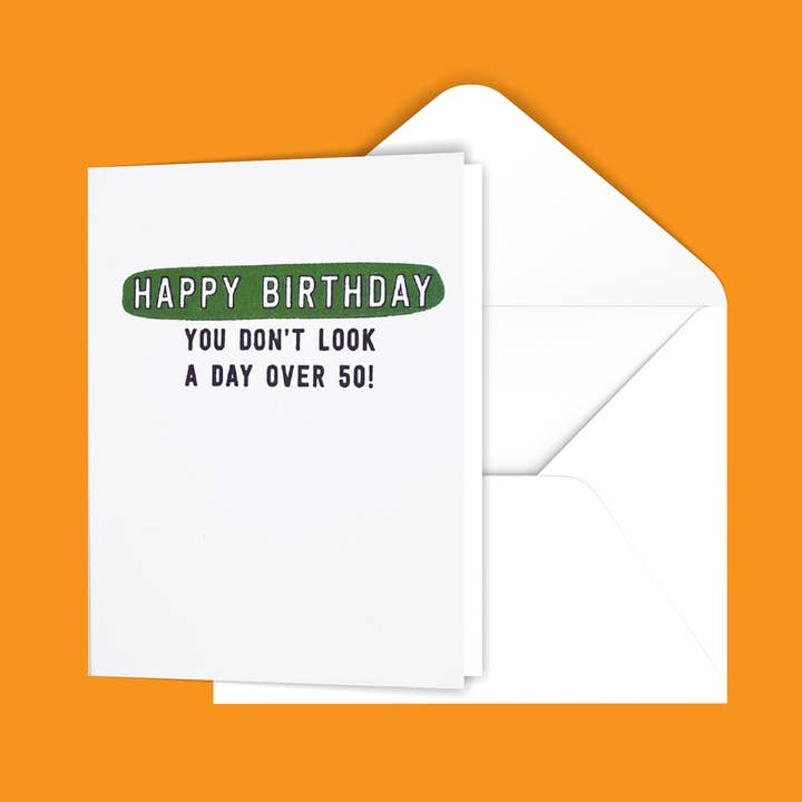 Carte de vœux Happy Birthday You Don't Look A Day Over 50 pour la vente par Black River Letterpress & Paper Co.