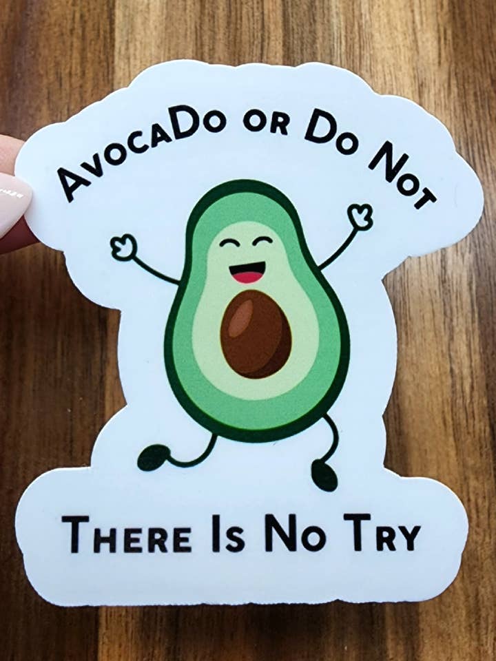 Avocado or Do Not Sticker | Snarky Sticker | Sarcastische sticker | Grappige sticker | Pun Sticker | Vinyl Sticker voor wholesale door Fyg & Company, LLC