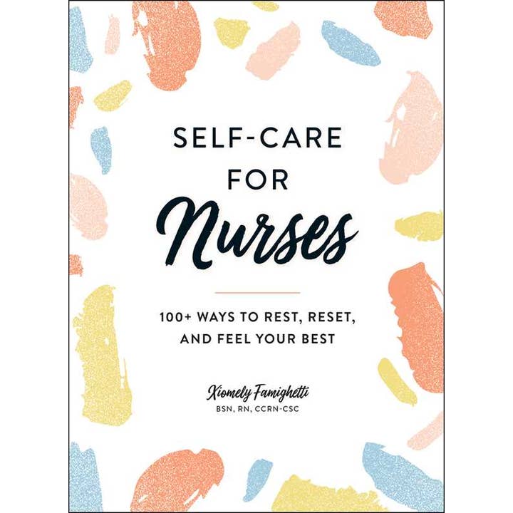Simon & Schuster - Wholesale Book - Adult - Self-Care for Nurses by Xiomely Famighetti