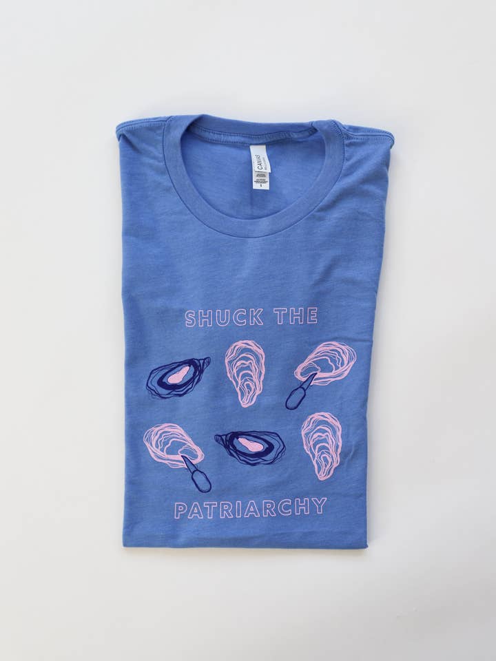 Overseasoned - Wholesale Screen Printed T-Shirt - Unisex - Shuck the Patriarchy T-shirt - funny feminist t-shirts