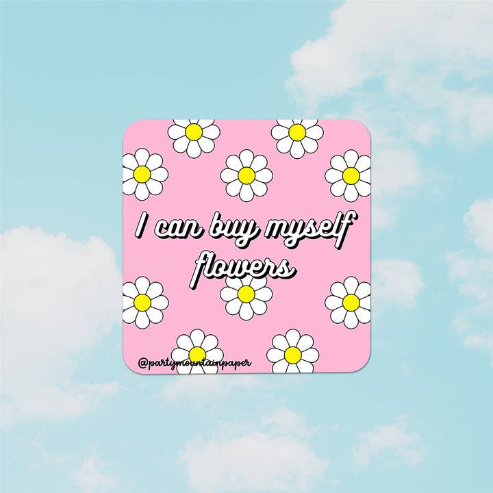 Party Mountain Paper co. - Wholesale Phone & Laptop Stickers - Buy Myself Flowers Sticker | Last Chance