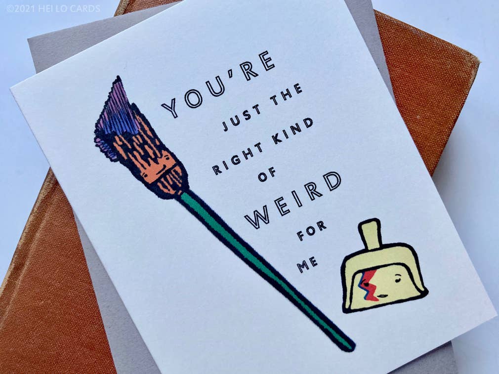HEI LO CARDS - Wholesale Friendship Card - "Perfectly Weird" Broom & Dustpan Friendship Greeting Card1