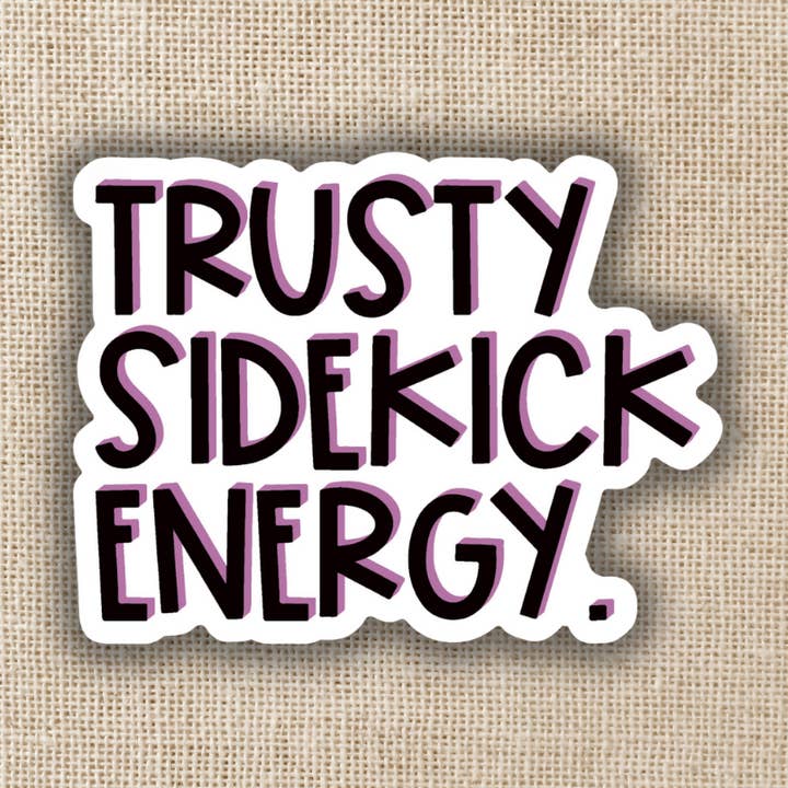 Trusty Sidekick Energy Sticker for wholesale by Kingdom of Threads