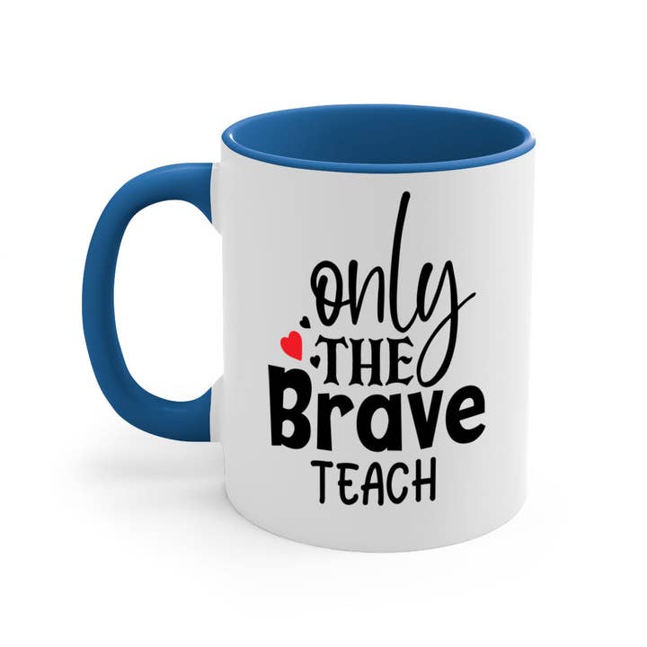 crazy for mugs – wholesale Kaffekoppar – bara de modiga lär Style 153#- Lärarmugg/Kaffekopp