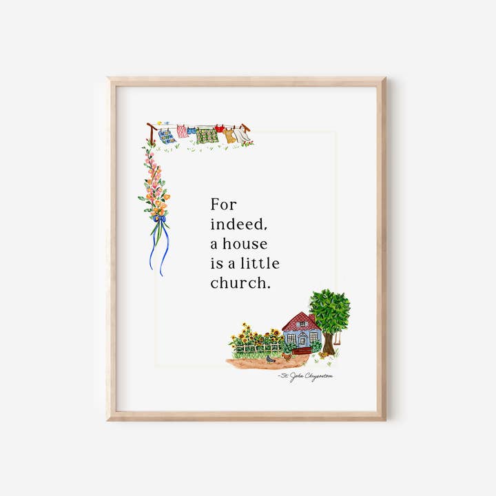 (1064) A House is a Little Church Art Print for wholesale by Catholic Handmade