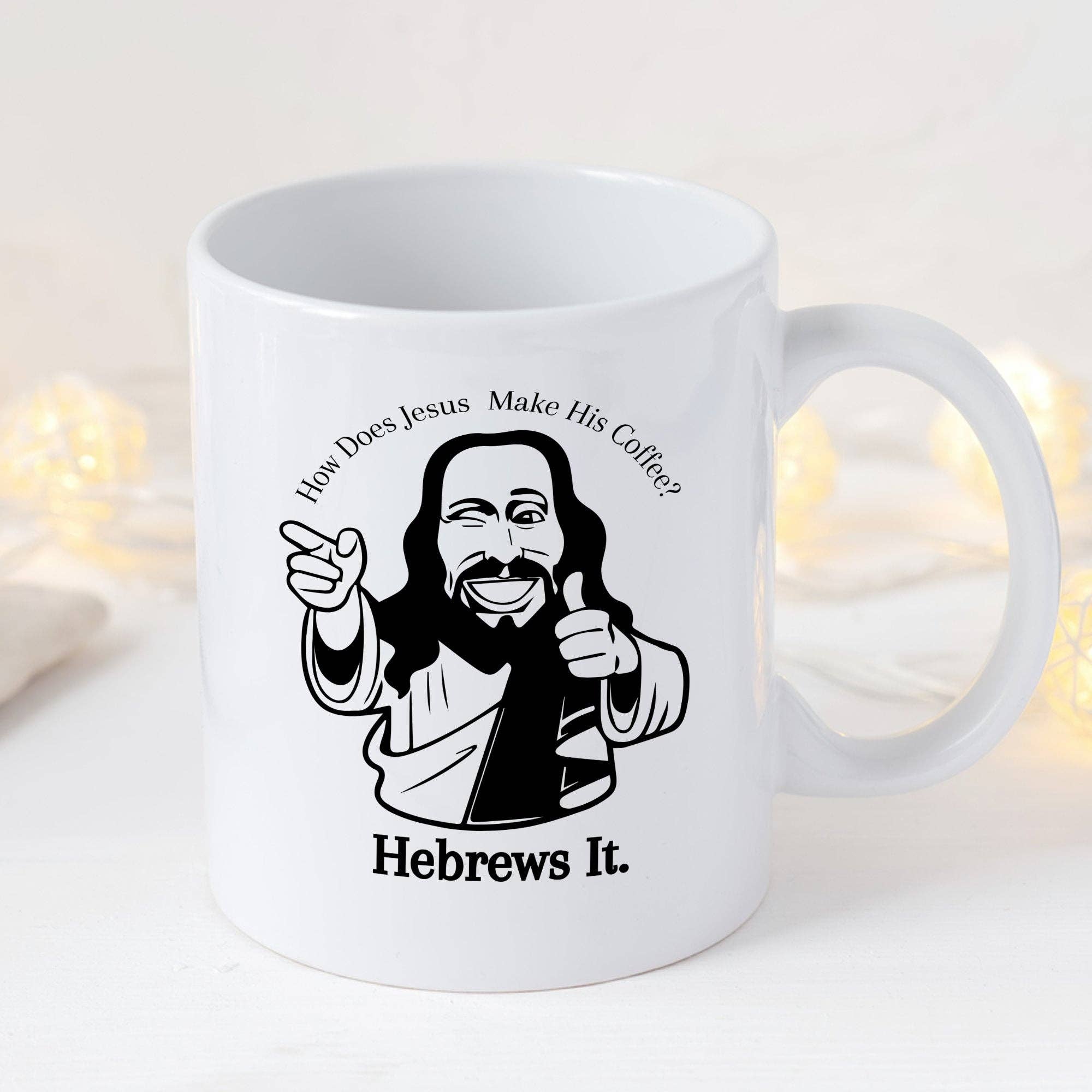 Sticker Bull - Venta al por mayor Taza - Taza de café Hebrews It Coffee Jesus de 11 onzas3
