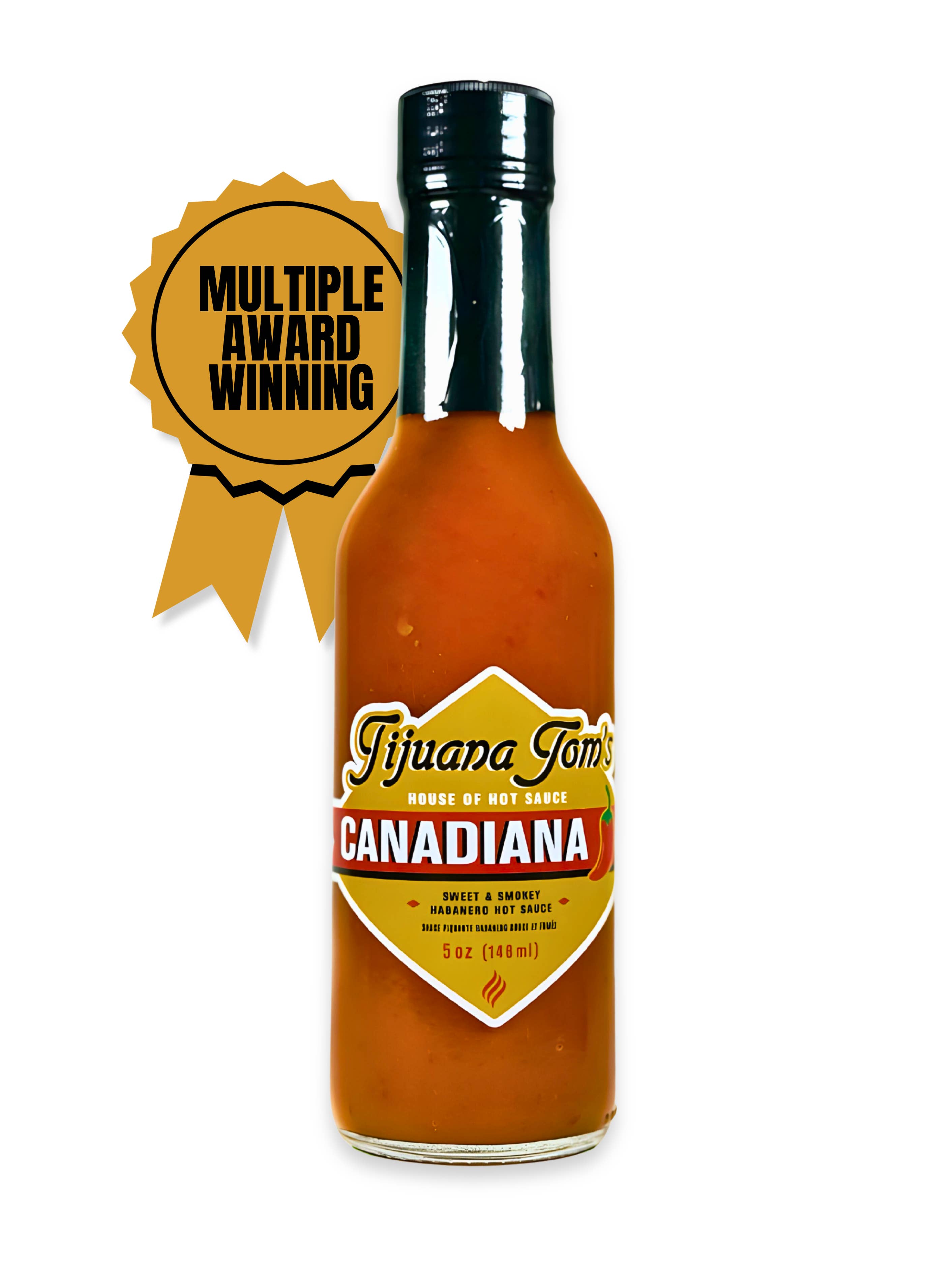 Tijuana Tom’s House of Hot Sauce - Vente Sauces piquantes - Signature "Canadiana" de Tijuana Tom