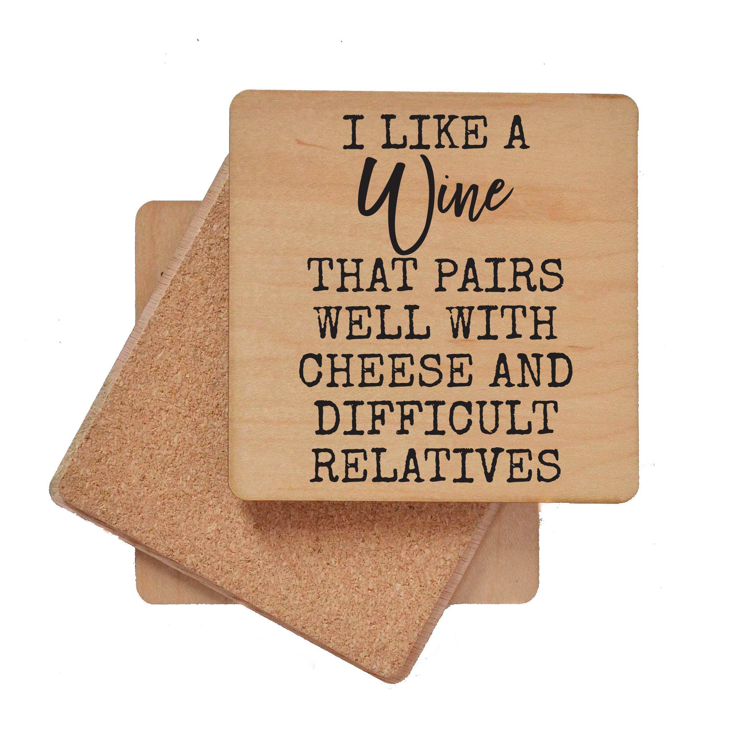 Driftless Studios - Wholesale Coasters - Coasters - I Like A Wine That Pairs Well With Funny Coaster2
