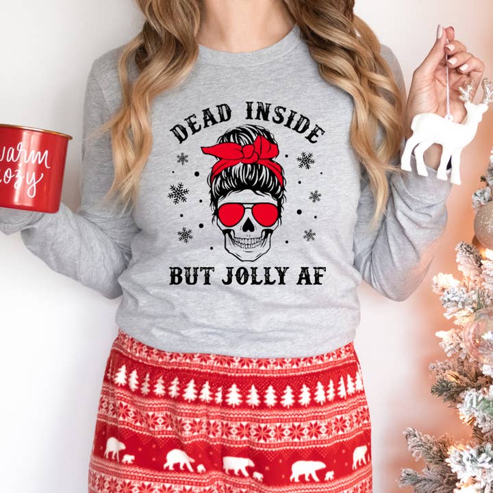 Dead Inside But Jolly AF Long Sleeve Christmas Tee for wholesale by Londas Trendy Tees