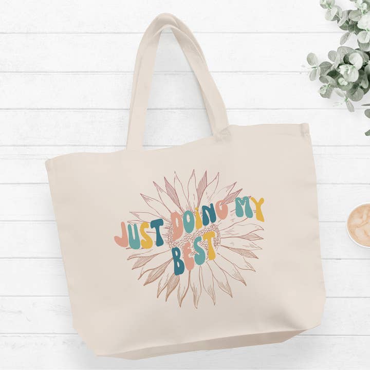 Just Doing My Best tote bag for wholesale by Sycamore Creek Makers