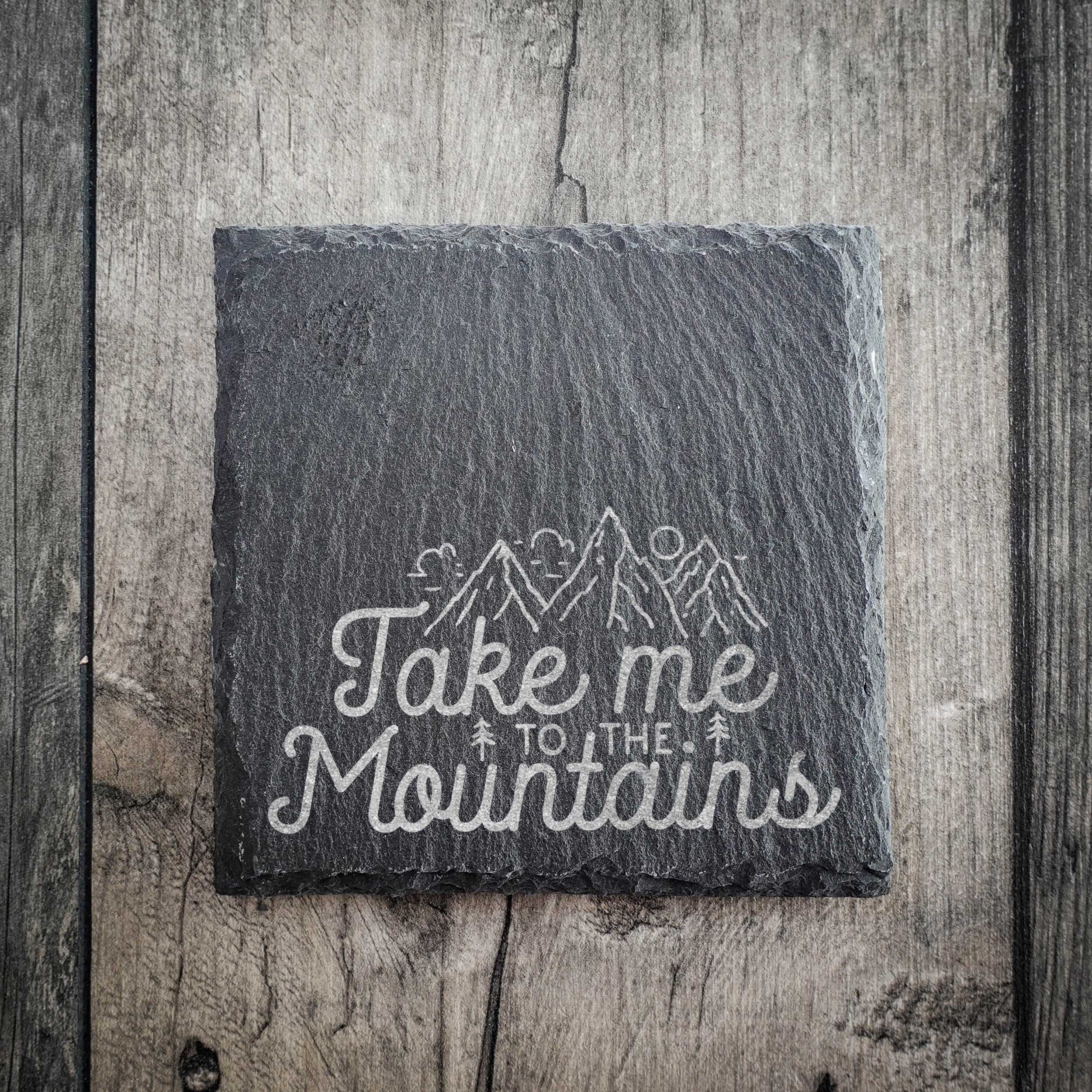 EllieBeanPrints - Wholesale Onderzetters - Breng me naar de bergen Simple Riven Slate Coaster