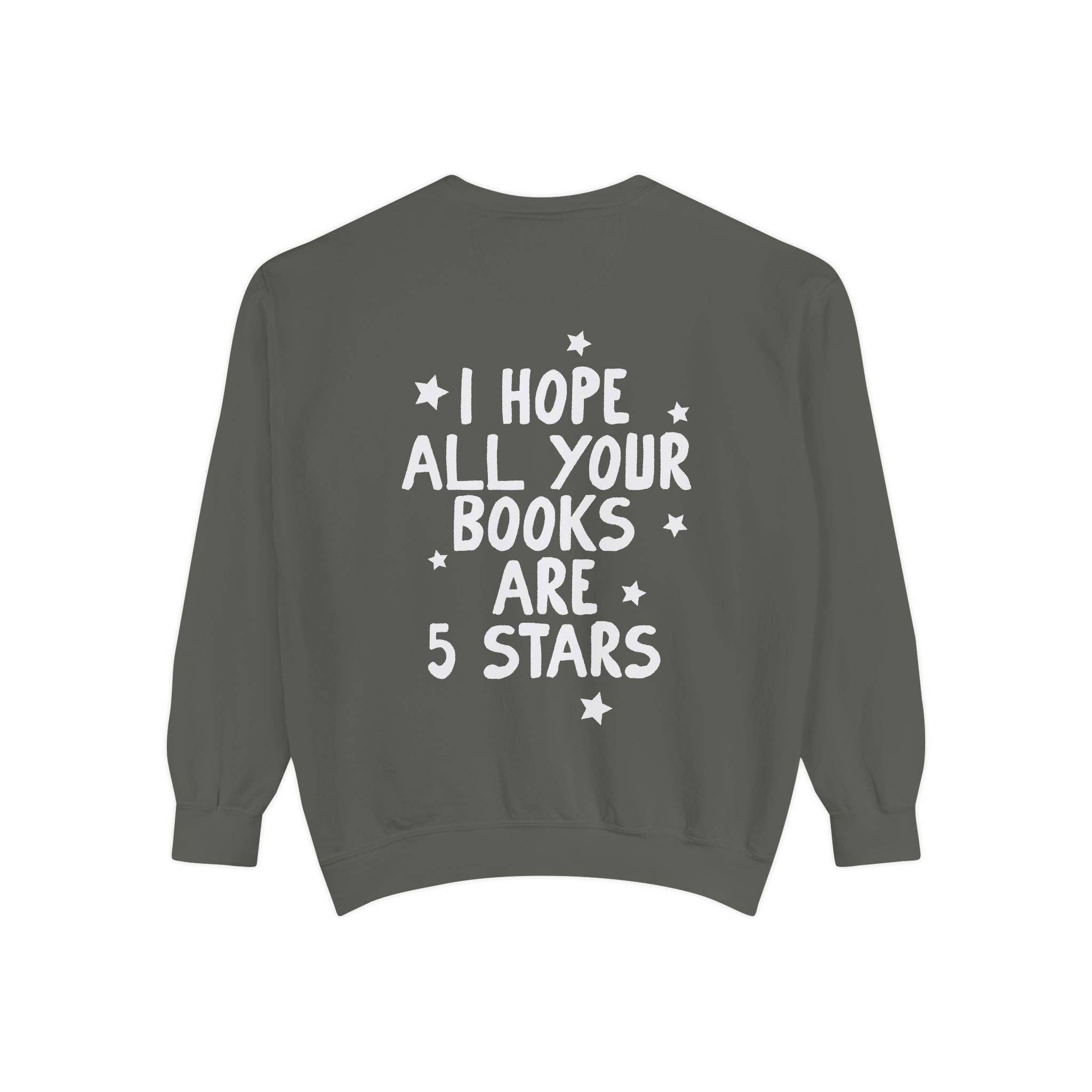 CrescentCatCo - Wholesale Graphic Sweatshirt - Women's - Hope All Your Books Are 5 Star Reads Crewneck Sweatshirt, Trendy Bookish Merch, Booktok Booksta Bookworm Gifts, Minimal Reader Merch2