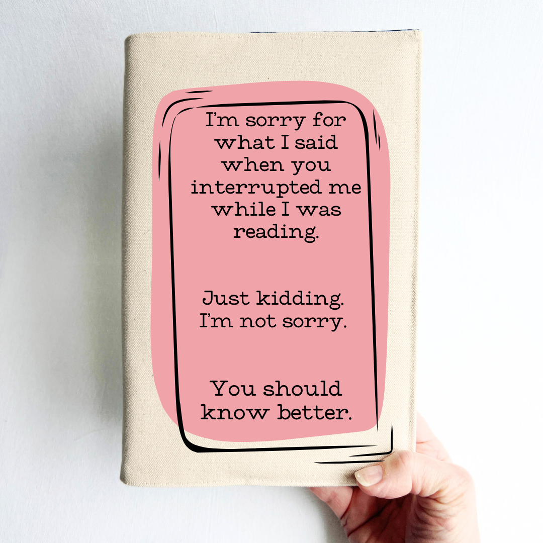 Pretty Clever Words - Wholesale Book Cover - Book Cover Fabric - Don't interrupt me while I'm reading1