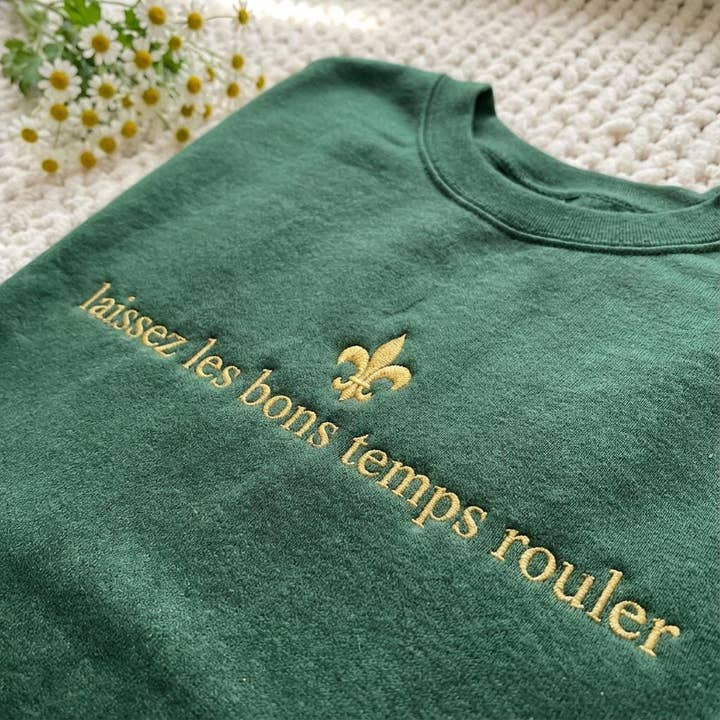 Embroidered Laissez Les Bons Temps Rouler Shirt,NOLA Sweater for wholesale by ClevorFit
