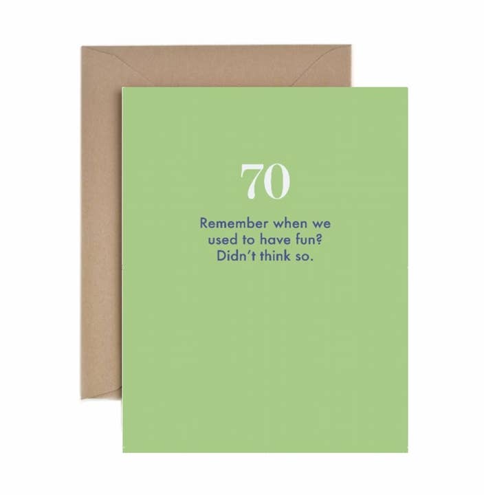 70e anniversaire : Vous vous souvenez quand nous nous amusions ? pour la vente par Deadpan