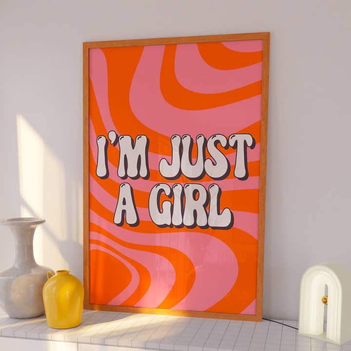 I'M JUST A GIRL | Quote, Wall Art Print, Poster, Dorm Room for wholesale by Moo and May Studio