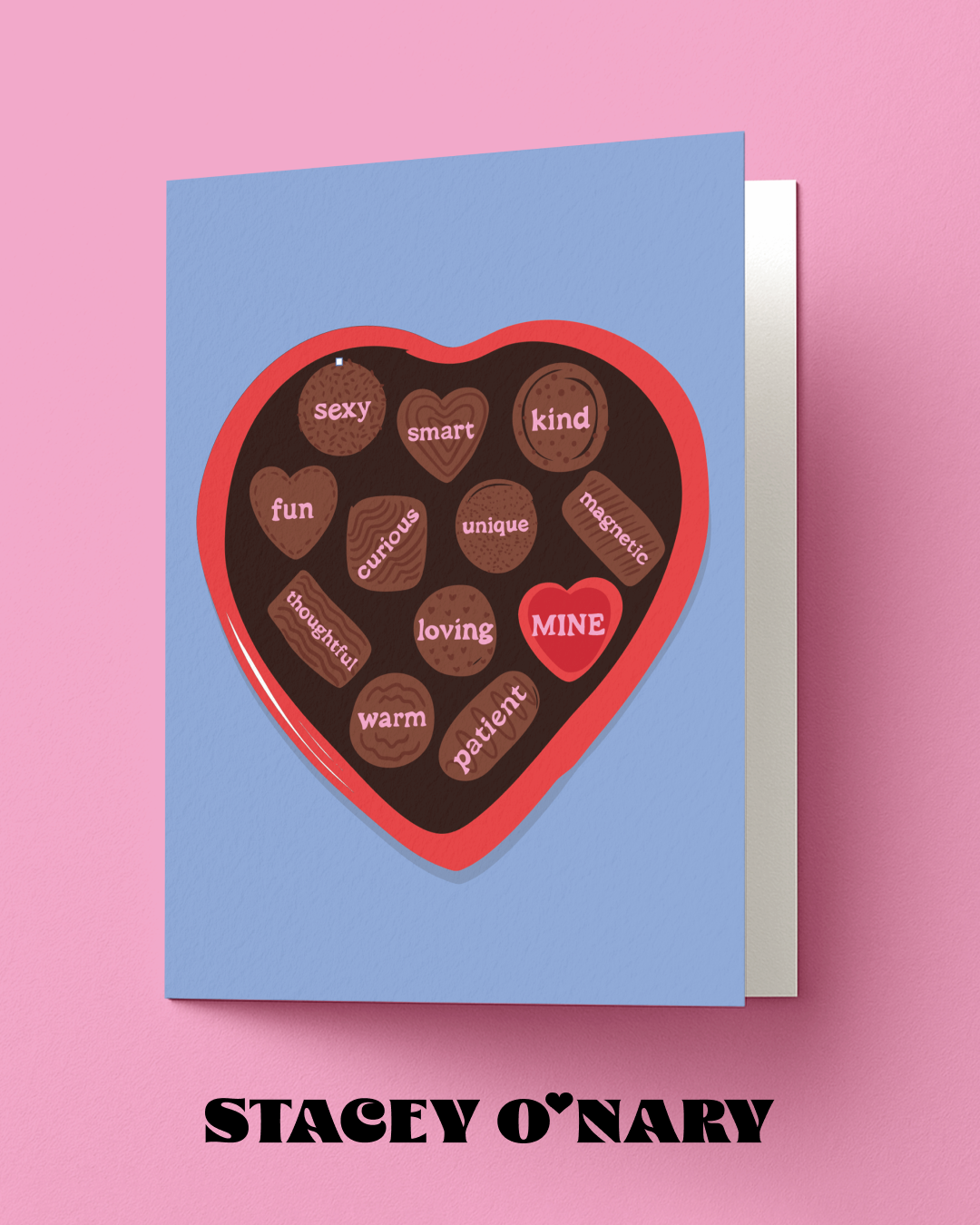 Stacey O'Nary - Wholesale Valentine's Day Card - Be Mine Chocolates Valentine’s Day Card1