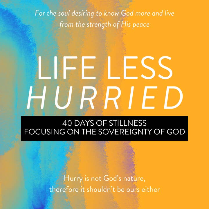 Wheat and Honey Co. - Wholesale Religion Book - Life Less Hurried: 40 days of stillness