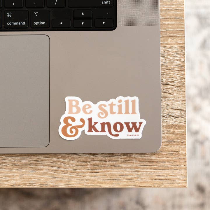 The Anastasia Co - Wholesale Sticker - Be Still & Know Sticker1