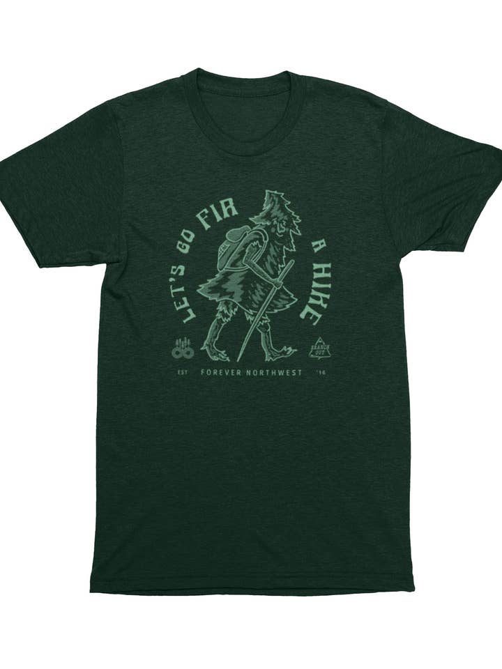 Let's Go FIR a Hike T-shirt - Emerald for wholesale by Forever Northwest