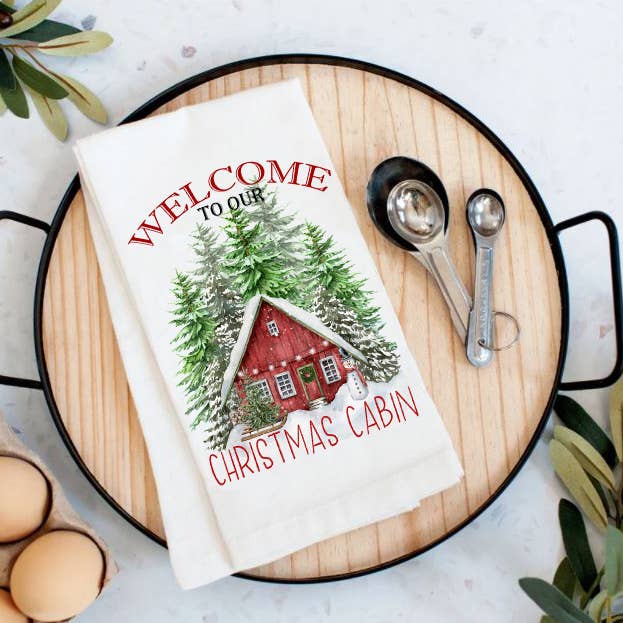 Avery Lane Gifts - Wholesale Tea Towel - Christmas Welcome to our Cabin Flour Sack Tea Towel