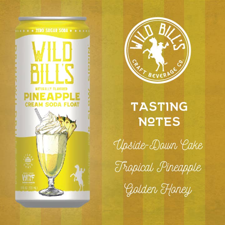 Wild Bill’s Craft Beverage Co. - Wholesale Soda/Carbonated Drink - Pineapple: Zero Sugar Soda, Clean Ingredients, 12-Pack, Cans