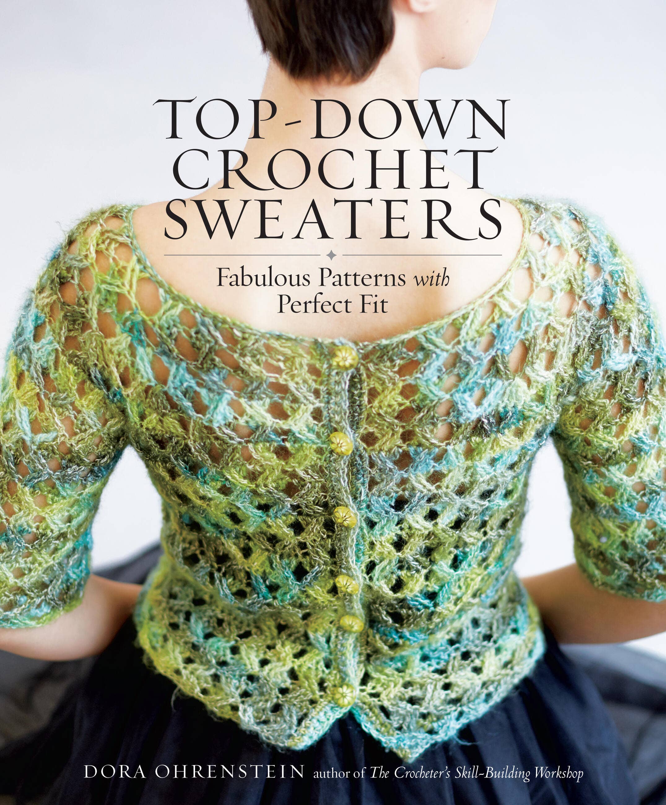 Hachette Book Group - Wholesale Crafts, Hobbies & DIY - Top-Down Crochet Sweaters0
