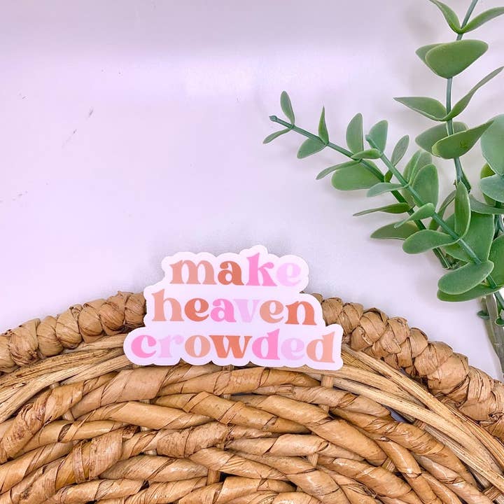 MarieDesignCo - Vendita all'ingrosso Adesivo - Adesivo affollato Make Heaven, adesivi cristiani, decalcomania fede