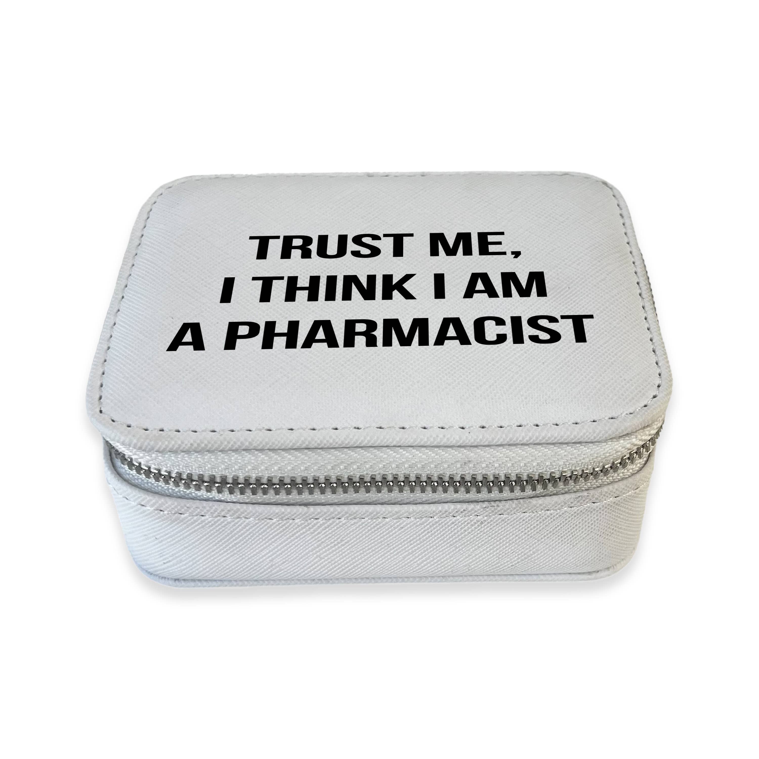 Toss Designs - Wholesale Pill Organizer - Travel Pill Box - Trust Me, I Think I am a Pharmacist