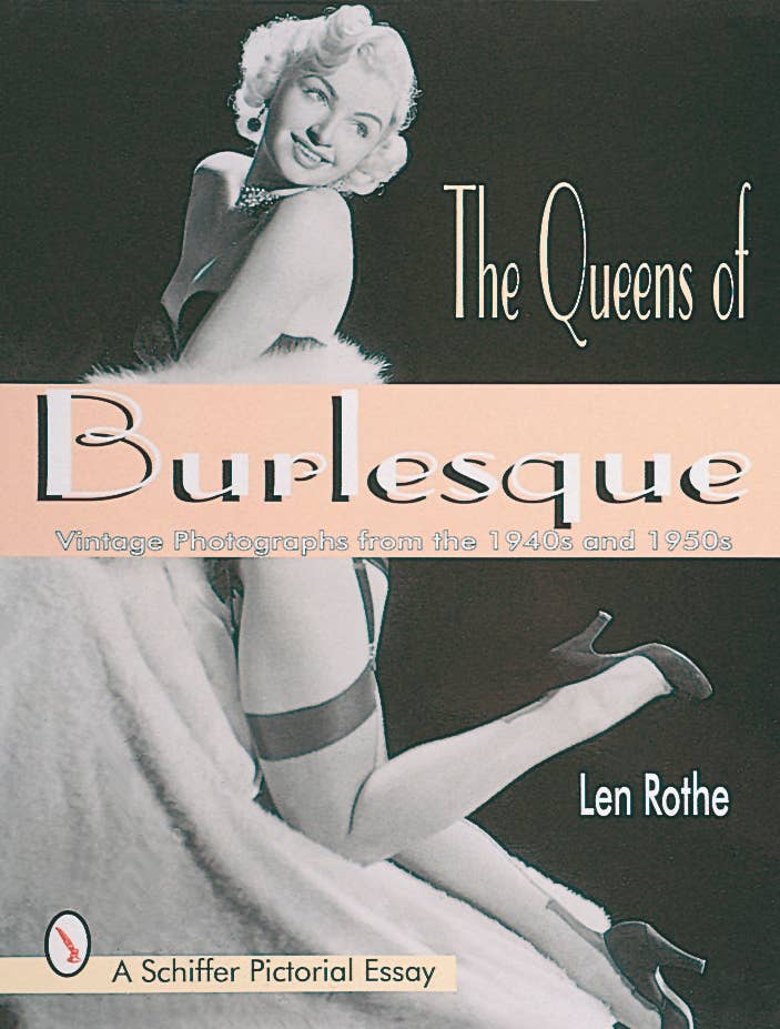 Schiffer Publishing – Großhandel Auslagebuch – The Queens of Burlesque – Vintage-Fotografien der 1940er und 1950er Jahre0
