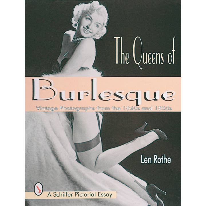 Schiffer Publishing – Großhandel Auslagebuch – The Queens of Burlesque – Vintage-Fotografien der 1940er und 1950er Jahre
