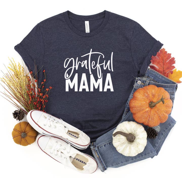 Grateful Mama - Unisex Tee for wholesale by GirliesGalore