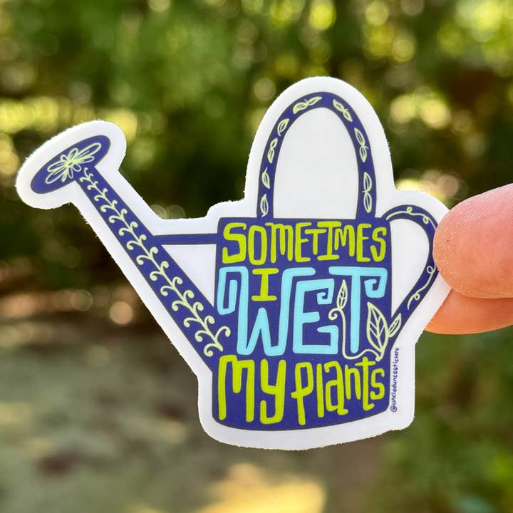 Parfois, j'arrose mes plantes {autocollant} pour la vente par Uncle Dunc's Sticker Shoppe