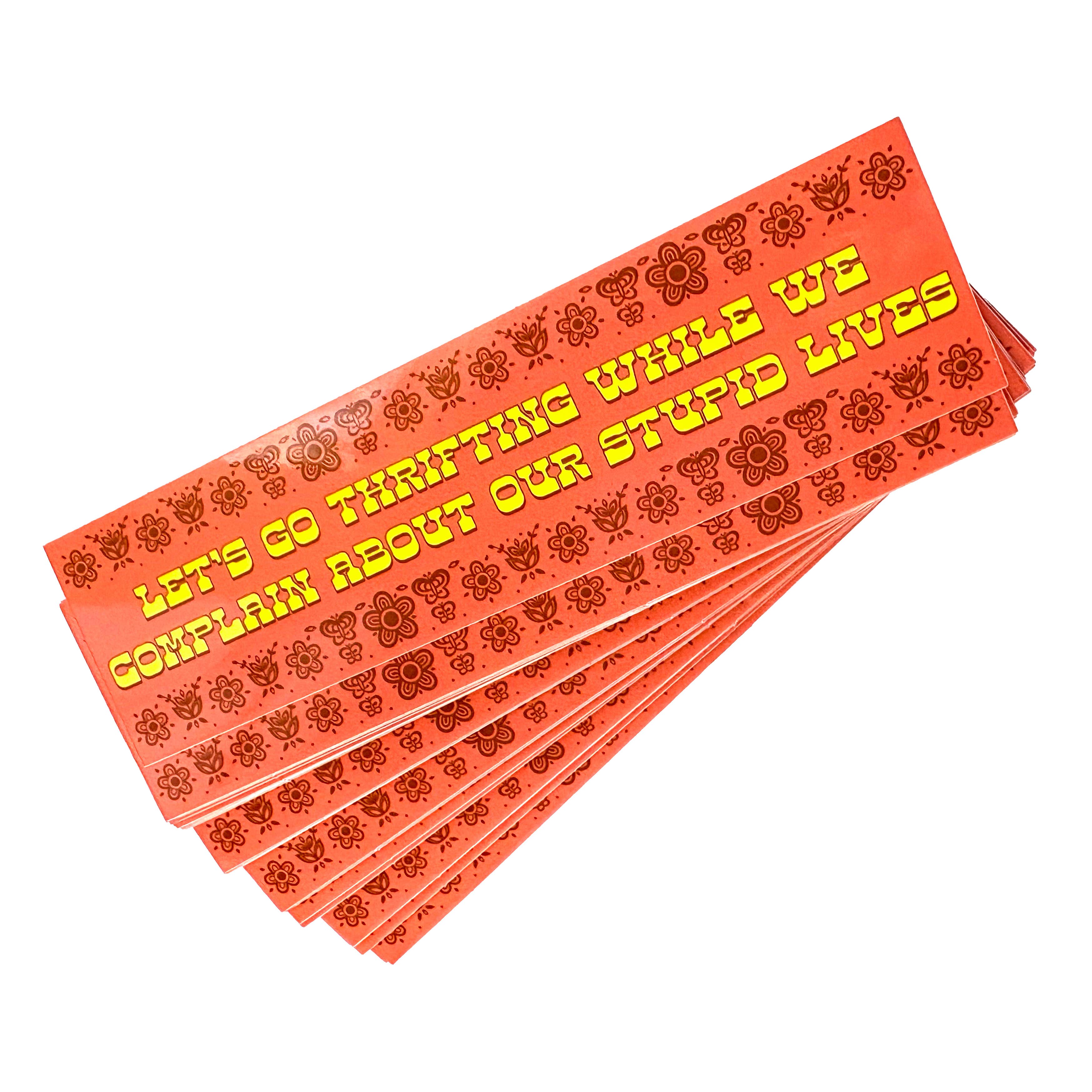 Krystan Saint Cat - Wholesale Sticker - Let's Go Thrifting While We Complain About Our Lives Sticker0