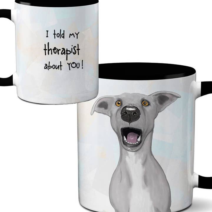 Dog Told My Therapist Mug for wholesale by Pithitude