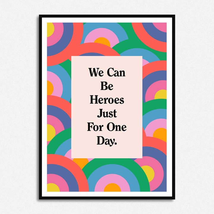 We Can Be Heroes Print for wholesale by HollieGraphik