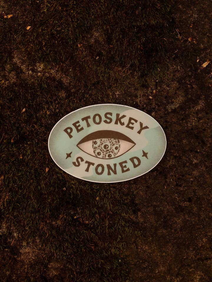 Sticker met Petoskey Stoned voor wholesale door Home Squirrel