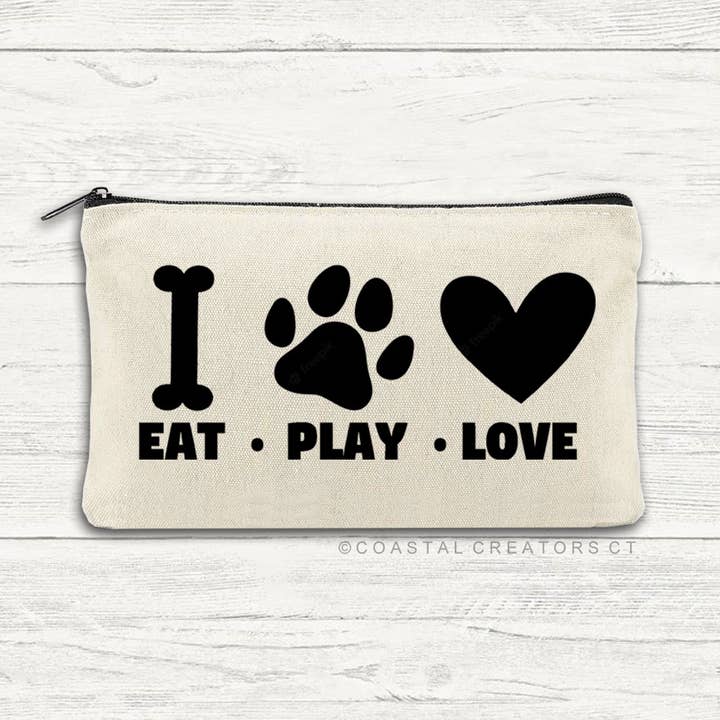 Dog Eat, Play Love Multi-Use Canvas Zipper Storage Bag for wholesale by Coastal Creators of Connecticut