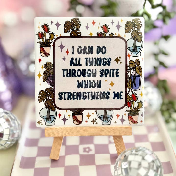 Spite Strengthens Me Ceramic Coaster for wholesale by HandCrofted
