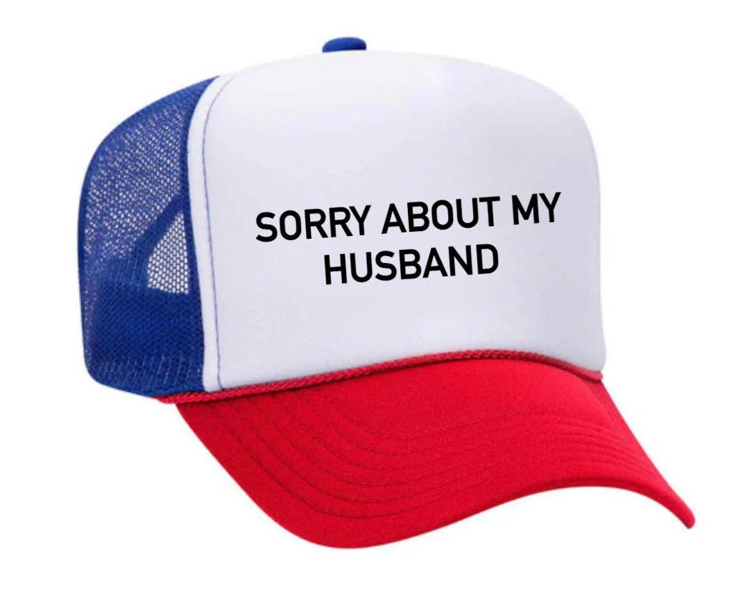 Inappropriate Trucker Hats - Wholesale Trucker Hat - Women's - Sorry About My Husband Trucker Hat25