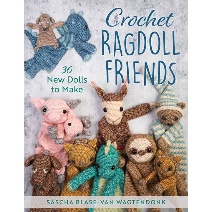 Crochet Ragdoll Friends by Sascha Blase-Van Wagtendonk for wholesale by Simon & Schuster