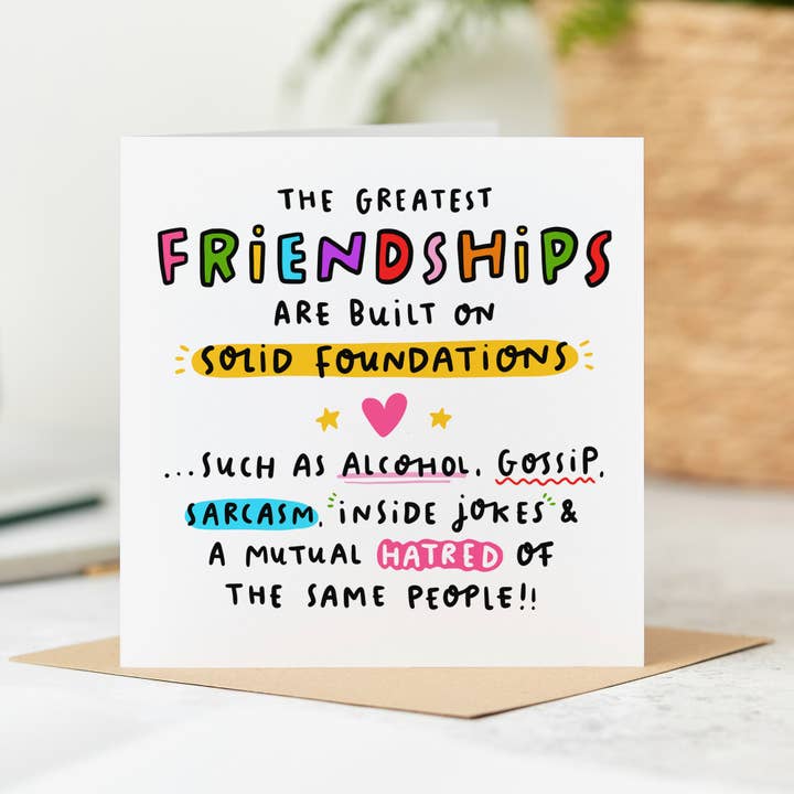 The Best Friendships, Solid Foundations Card for wholesale by Arrow Gift Co