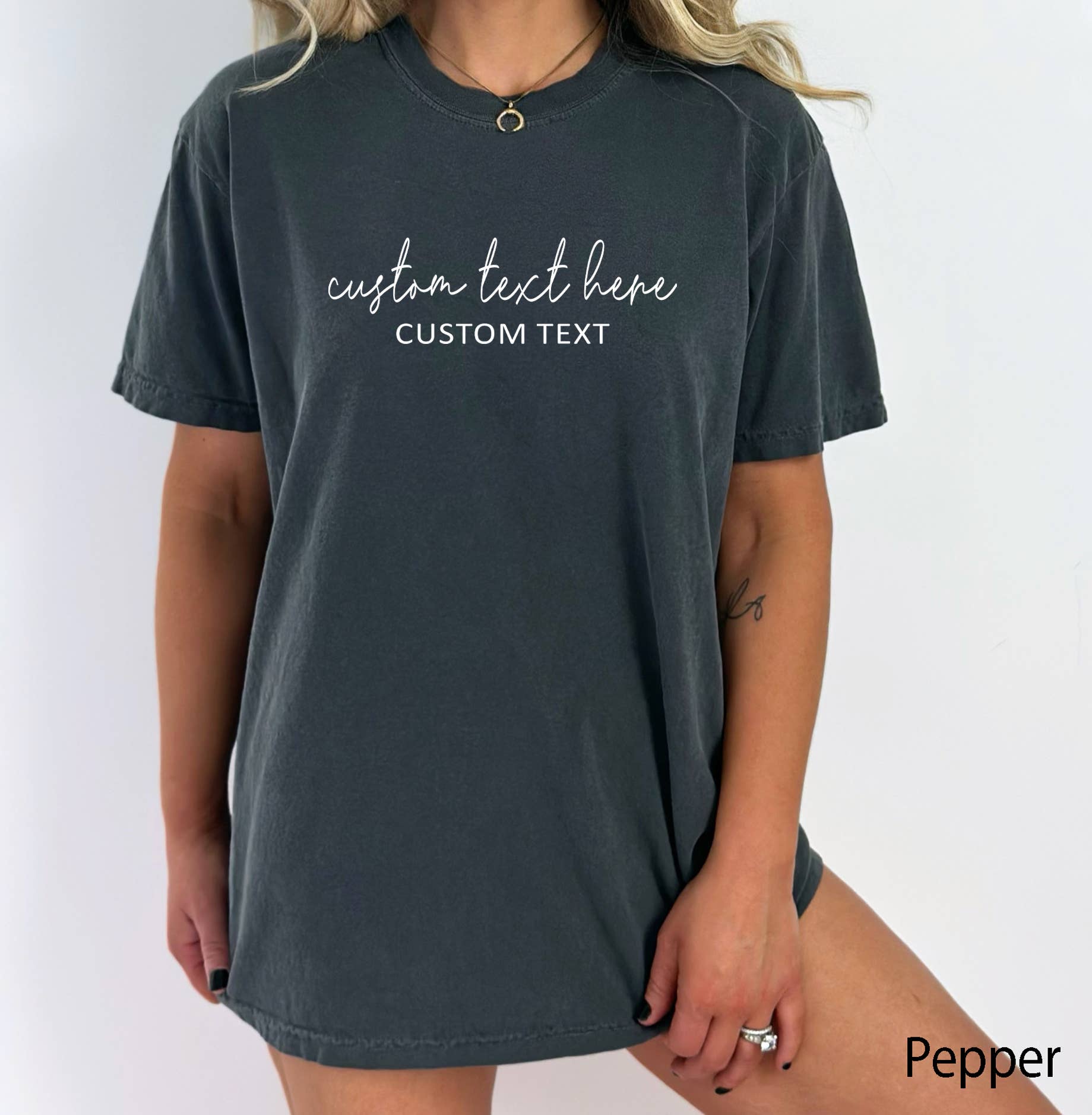 Custom T Story - Wholesale Screen Printed T-Shirt - Women's - Custom Comfort Colors Shirt, Personalized Text Shirt, Custom4