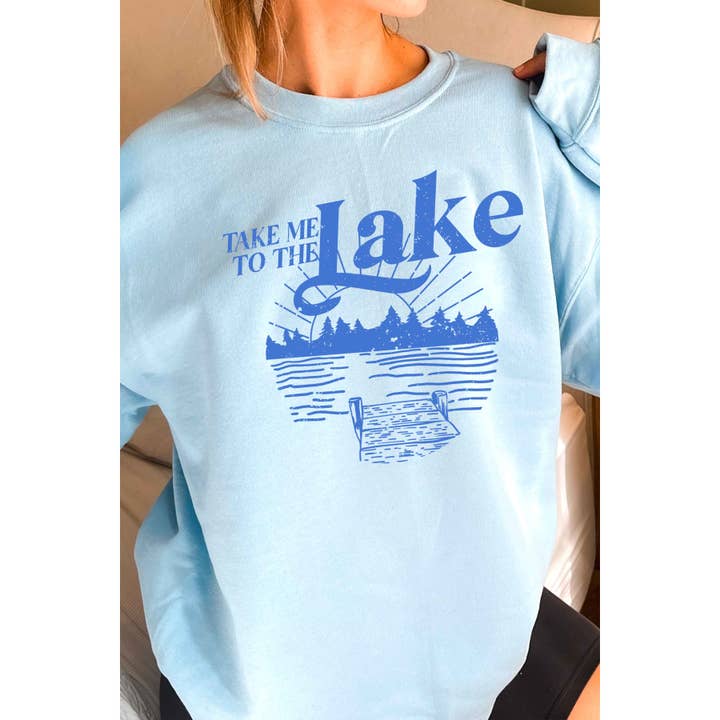BLUME & CO. - Wholesale Graphic Sweatshirt - Women's - TAKE ME TO THE LAKE Graphic Sweatshirt