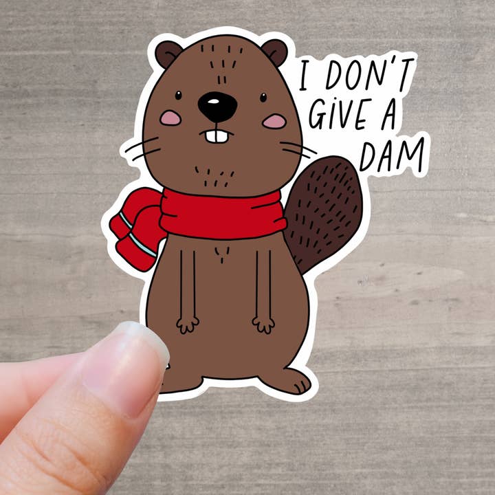 Beaver doesn’t give a Dam(n) for wholesale by Mollie Rose Art Co