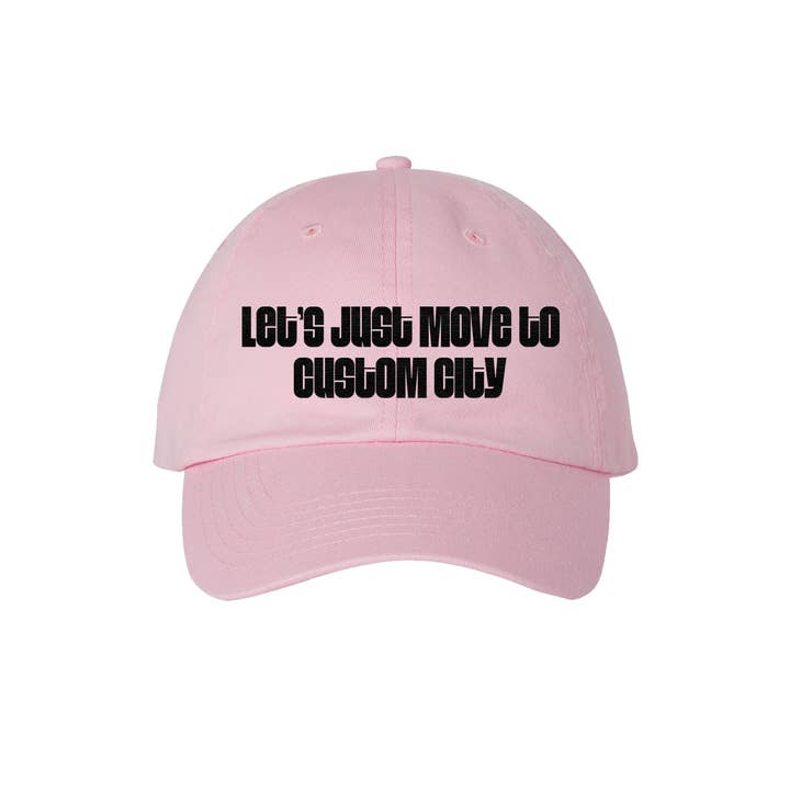 Calm Down Caren – wholesale Baseball cap – Unisex – Let's Just Move To CUSTOM CITY - Embroidered Dad Hat1